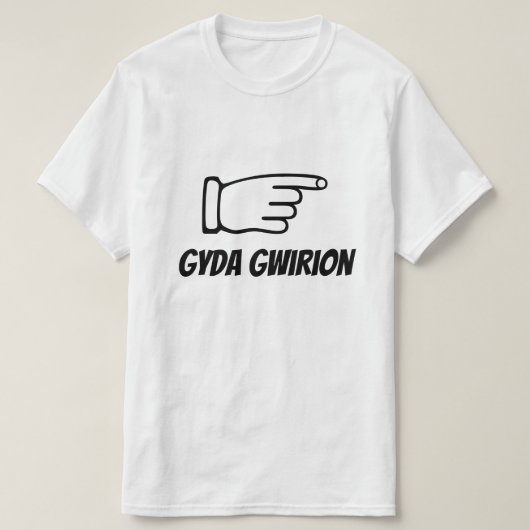 gyda gwirion | met stomkop in het Welsh T-shirt (Design voorkant)
