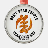 Gye Nyame ANGST ALLEEN GOD Christelijk Glitter Metalen Ornament (Voorkant)