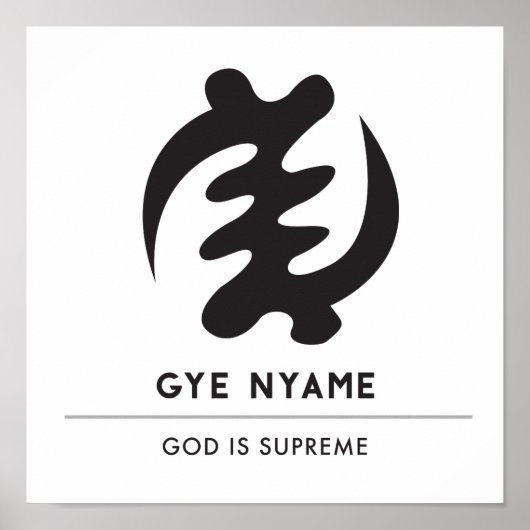Gye Nyame | God is het hoogste symbool Poster (Voorkant)