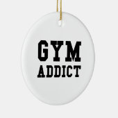 GYM ADDICT KERAMISCH ORNAMENT (Rechts)