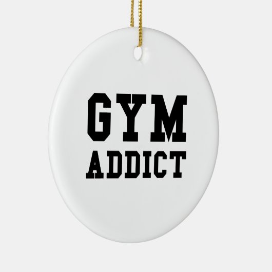 GYM ADDICT KERAMISCH ORNAMENT (Rechts)