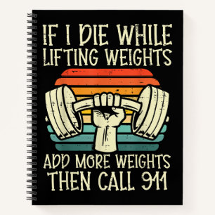 Gym Als Ik Sterf Liften Weegt Grappige Workout Fit Notitieboek