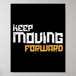 Gym Blijf voorwaarts bewegen Workout Fitness Motiv Poster