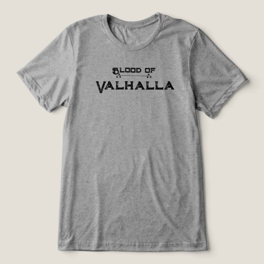 Gym/Bloed van Valhallla Tri-Blend Shirt (Design voorkant)