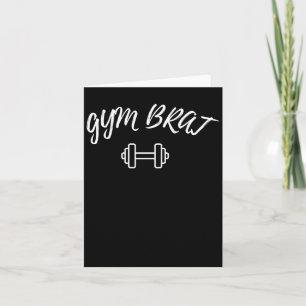 Gym Brat _ Motivatie Workout Fitness Graphic Kaart