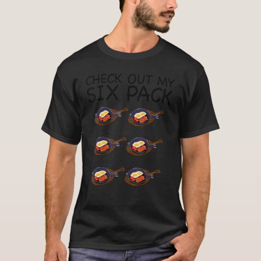 Gym check mijn 6-pak Bacon eieren T-shirt (Voorkant)
