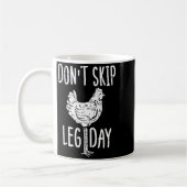 Gym Chicken Dont Skip Leg Day Fun Workout Fitness Koffiemok (Links)