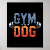 Gym Dog Meaning Gym Dog Costume Weight Lifting Gym Poster (Voorkant)