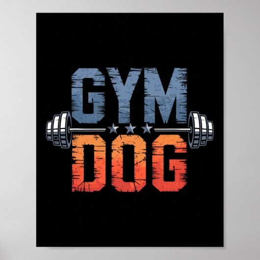 Gym Dog Meaning Gym Dog Costume Weight Lifting Gym Poster (Voorkant)