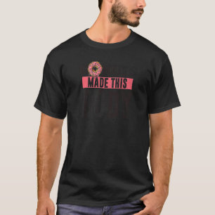 Gym Donuts maakte deze Body Fitness Doelstelling 2 T-shirt