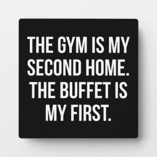 Gym en Buffet is mijn huis, Bulking - Grappig werk Fotoplaat