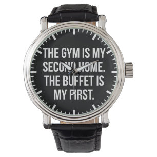 Gym en Buffet is mijn huis, Bulking - Grappig werk Horloge