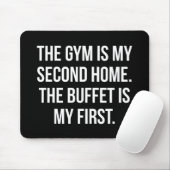 Gym en Buffet is mijn huis, Bulking - Grappig werk Muismat (Met muis)