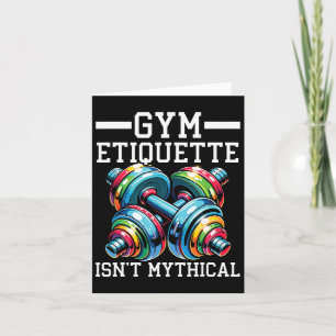 Gym Etiquette Workout Bodybuilding Fitness Bodybui Kaart