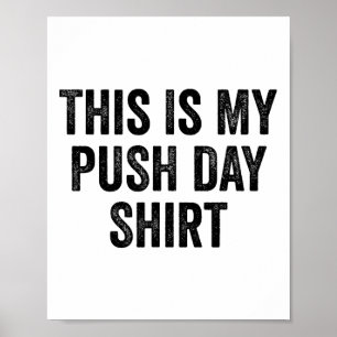 Gym Fitness Bodybuilding Dit Is Mijn Push Dag 1 Poster