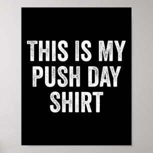 Gym Fitness Bodybuilding Dit Is Mijn Push-dag Poster