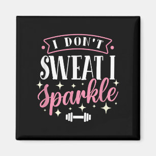 Gym Fitness Workout Grappig niet zweten dat ik mij Magneet