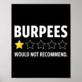 Gym Funny Fitness Burpees Bodybuilding Weightlifti Poster (Voorkant)