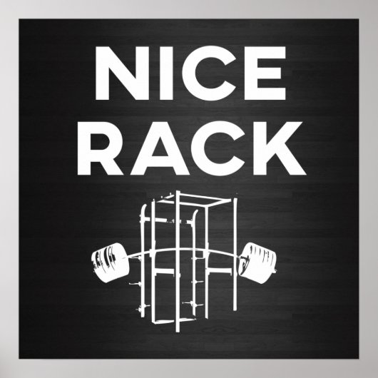 Gym Funny Motivation - Nice Rack, Squat Rack Poster (Voorkant)