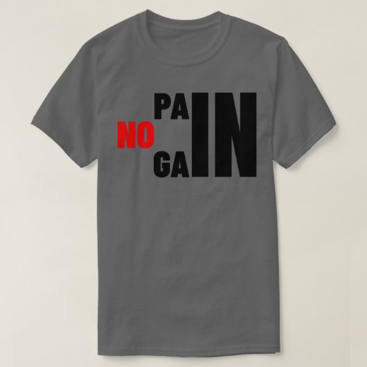 GYM GEEN PAIN GEEN WINKUITOPLEIDING T-SHIRT (Design voorkant)