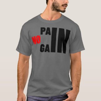 GYM GEEN PAIN GEEN WINKUITOPLEIDING T-SHIRT