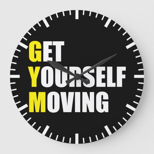 GYM - Get Yourself Moving - Workout Motivational Grote Klok (Voorkant)