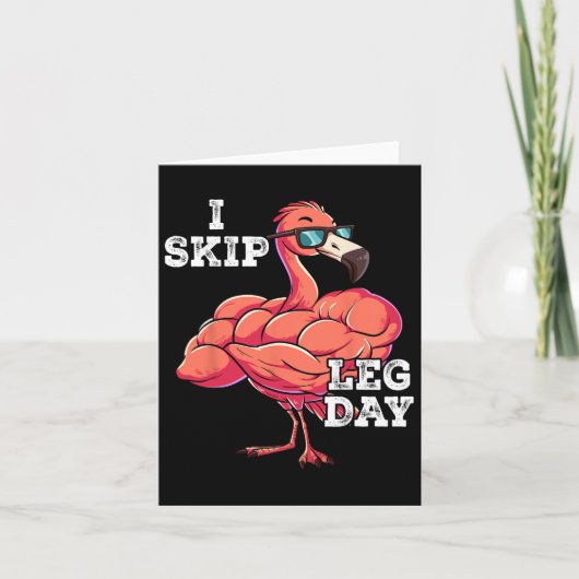 Gym Gewichtstraining Ik Skip Leg Day Kaart (Voorkant)