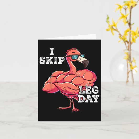 Gym Gewichtstraining Ik Skip Leg Day Kaart (Gele Bloem)