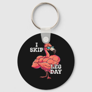 Gym Gewichtstraining Ik Skip Leg Day Sleutelhanger