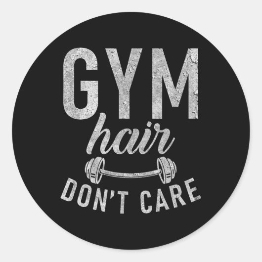 Gym Hair Dont Care Funny Workout Bodybuilding  Ronde Sticker (Voorkant)