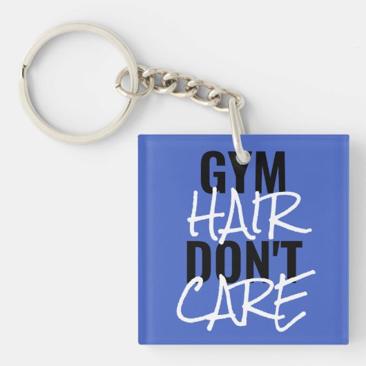 Gym Hair Don't Care Women's Sleutelhanger (voorkant)