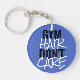 Gym Hair Don't Care Women's Sleutelhanger