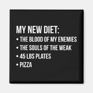 Gym Humor - Dieet - Blood, Souls, Pizza - Grappig Magneet