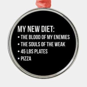 Gym Humor - Dieet - Blood, Souls, Pizza - Grappig Metalen Ornament