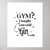 GYM? Ik dacht dat je GIN zei. Poster (Voorkant)