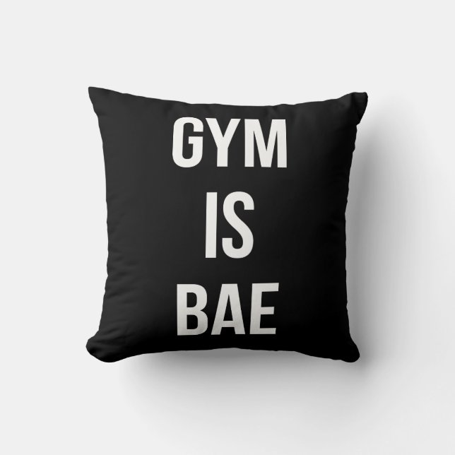 Gym is Bae - Grappig Workout Inspirerend Kussen (Voorkant)