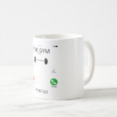 Gym is Calling I Must Go - Funny Gym Sayings Koffiemok (Voorkant rechts)