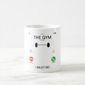 Gym is Calling I Must Go - Funny Gym Sayings Koffiemok (Center)