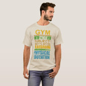 Gym is geen onderwerp t-shirt (Voorkant volledig)