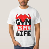 Gym is mijn leven T-shirt (Voorkant)