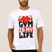 Gym is mijn leven t-shirt (Voorkant)