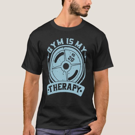 Gym is mijn 'Therapy Gym Fitness Fans Workout' T-shirt (Voorkant)