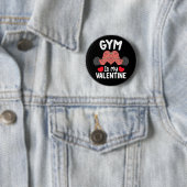 Gym is mijn Valentijnsdag Fitness Workout Sport Ronde Button 5,7 Cm (In situ)