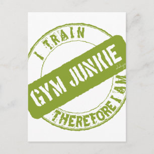 GYM JUNKIE IK TREIN DUS IK BEN LICHT groen. Briefkaart