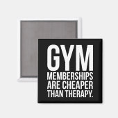 Gym lidmaatschappen zijn goedkoper dan therapie -  magneet (Voorkant / Achterkant)