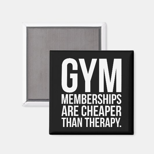 Gym lidmaatschappen zijn goedkoper dan therapie -  magneet (Voorkant / Achterkant)