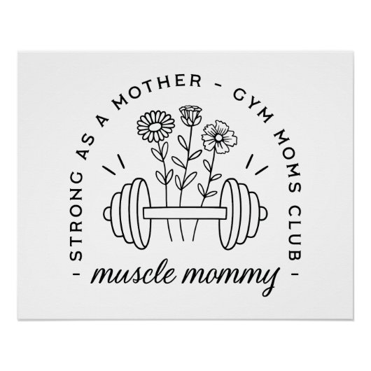 Gym mama spier mama moeder esthetisch grappig perfect poster (Voorkant)