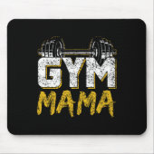 Gym Mama Training Workout Fitness Gewichtheffen Mo Muismat (Voorkant)