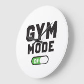 Gym Mode – Train Hard Stay Strong Grote Klok (Hoek)