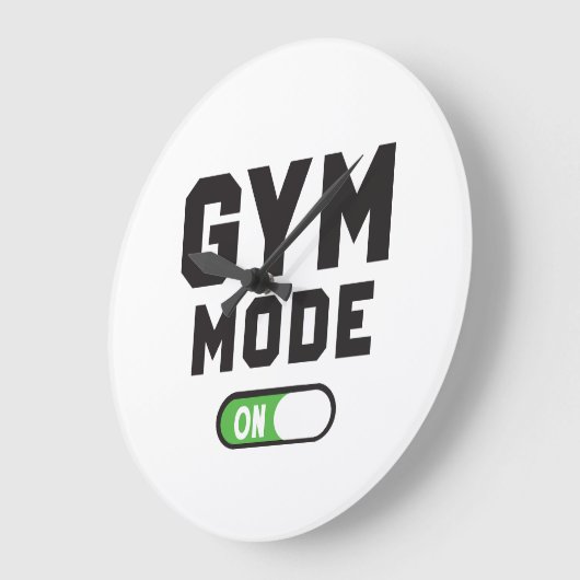 Gym Mode – Train Hard Stay Strong Grote Klok (Hoek)